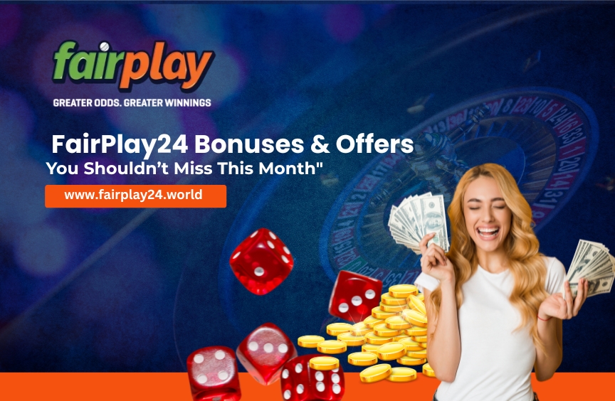 Fairplay24 bonuses