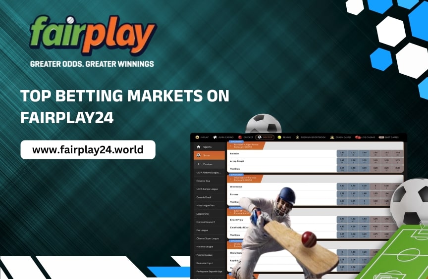 Top Betting Markets on fairplay24